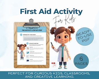 May include: A first aid activity for kids, featuring a cartoon doctor and a clipboard with step-by-step instructions. The text includes "First Aid Activity For Kids", "Ready-to-use PDF", and "6 Pages".