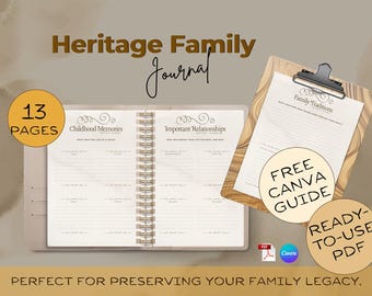 May include: A beige Heritage Family Journal with 13 pages, open to show prompts for Childhood Memories and Important Relationships. A wooden clipboard with a page titled Family Traditions is to the right. Includes a Free Canva Guide and Ready-to-Use PDF.