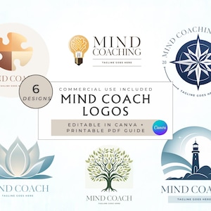 Può includere: Una collezione di sei loghi Mind Coach con vari design, tra cui un pezzo di puzzle, una lampadina, una bussola, un fiore di loto, un albero e un faro. I loghi sono in tonalità di blu, beige e verde. Il testo include "Mind Coach" e "Modificabile in Canva + Guida PDF stampabile".