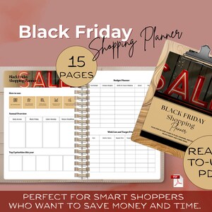 May include: A beige spiral-bound planner with the text "Black Friday Shopping Planner" and "15 Pages." A clipboard with "SALE" text is visible. The planner includes sections for budgeting and wish lists. A PDF icon is also present.