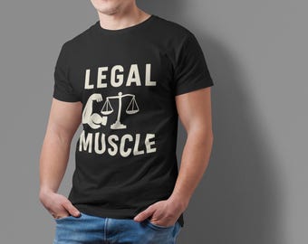 Legal Muscle Graphic Tee: Attorney/Law Student Gift