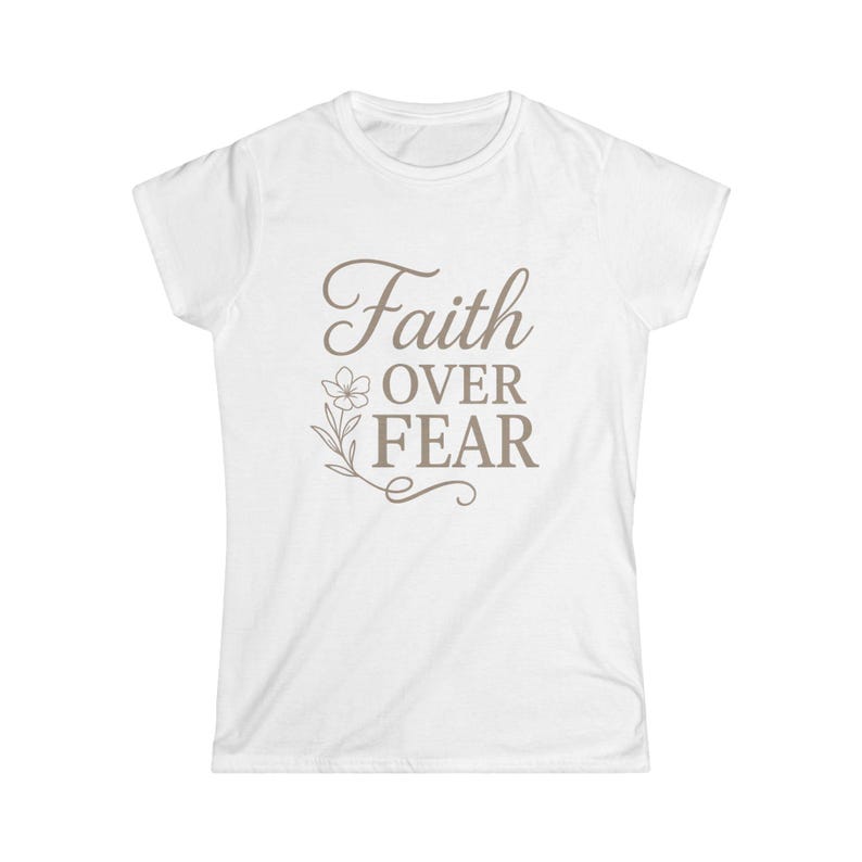 Faith Over Fear Softstyle Tee - Inspirational Flower T-Shirt, Women's Graphic Tee image 2