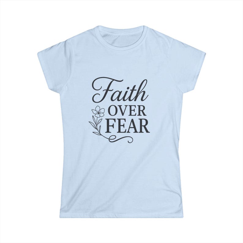Faith Over Fear Softstyle Tee - Inspirational Flower T-Shirt, Women's Graphic Tee image 4