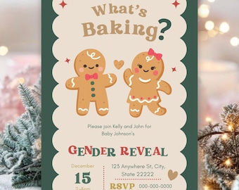 May include: A rectangular gender reveal invitation card with a scalloped cream border on a dark green background. It features two gingerbread cookies, the text What's Baking?, Please join Kelly and John for Baby Johnson's GENDER REVEAL, December 15, 2-4pm, 123 Anywhere St, City, State 22222, and RSVP 000-000-0000.