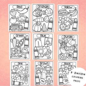 May include: Nine 8x10 inch coloring pages featuring various objects associated with colors like red, orange, yellow, green, blue, purple, pink, brown, and black. Each page has a color name at the top.