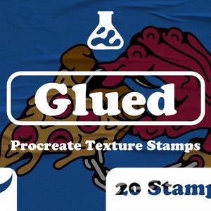 May include: A digital art graphic with the word "Glued" in a white outlined rectangle, over a pizza slice illustration. Below, the text reads "Procreate Texture Stamps" and "20 Stamps". The background is blue.