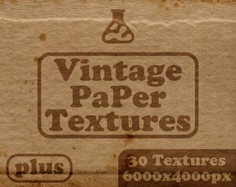 Vintage Paper Textures Plus – 30 High-Resolution Aged, Old, Antique Paper Backgrounds | JPG 6000x4000px