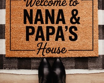 Welcome to Nana and Papa House | Custom Welcome Mat | Cheerful Gift | Personalized Doormat | Housewarming Gift | Grandma and Grandpa Gift