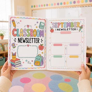 May include: An open newsletter template featuring colorful, cartoon-style school supplies. The left page displays the text Classroom Newsletter with illustrations of books, a pencil, a flower, an apple, and a backpack. The right page is titled September Newsletter with blank rectangular fields for text.
