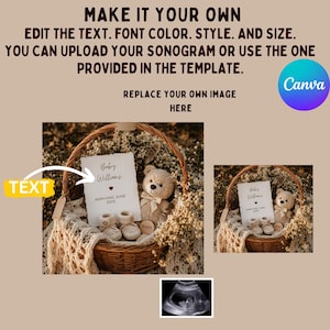 May include: A wicker basket filled with baby items, including a teddy bear, baby shoes, and a card that reads "Baby Williams Arriving June 2026." The image also includes the text "MAKE IT YOUR OWN" and "REPLACE YOUR OWN IMAGE HERE."