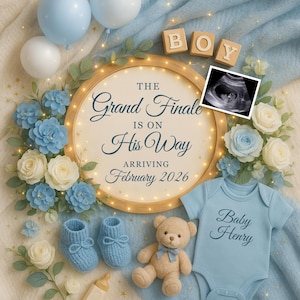 Puede incluir: Anuncio de bebé con un marco circular que dice "The Grand Finale is on His Way Arriving February 2026". La imagen incluye una ecografía, ropa de bebé azul, botines, un osito de peluche, globos y flores. La palabra "BOY" está escrita con bloques de madera.