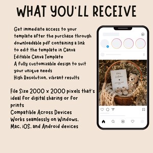 May include: The image features the text "WHAT YOU'LL RECEIVE" and details about a template. A smartphone displays a baby announcement in a basket with a teddy bear and baby shoes. The text describes the template's features and compatibility.