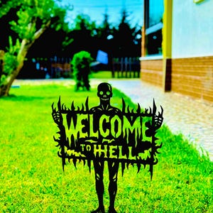 Spooky Halloween Metal Yard Sign, "Welcome To Hell" Skeleton Decor