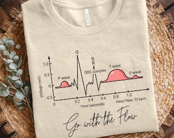Go with the Flow Shirt - ECG EKG Heartbeat Graphic Tee, Medical Humor Shirt, Cardiologist Gift, Nurse Shirt, Heart Rhythm Shirt