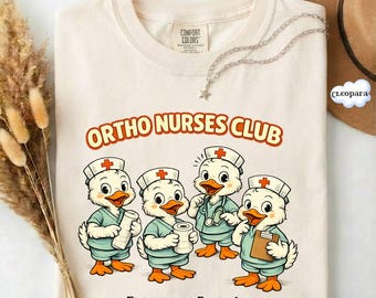 Orthopedic Nurse Shirt, Ortho Nurse T-Shirt, Comfort Colors Tee, Orthopedic Nurse Gift, Nurse Graduation Gift, Medical Nursing Shirt