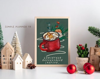 Christmas Mug Print, Hot Cocoa, Gingerbread, Cozy Kitchen Decor (PDF & JPEG)