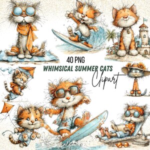 Könnte beinhalten: Eine Sammlung skurriler Sommerkatzen-Clipart in verschiedenen Posen. Die Katzen sind mit Sonnenbrillen, Strandkleidung und Surfbrettern dargestellt. Der Text "40 PNG Whimsical Summer Cats Clipart" ist enthalten.