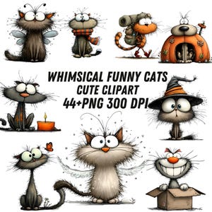 May include: A collection of whimsical, cartoon-style cat illustrations. The cats are depicted in various poses and outfits, including a cat with wings, a cat wearing a scarf, and a cat in a witch's hat. Text reads "WHIMSICAL FUNNY CATS CUTE CLIPART 44+PNG 300 DPI."