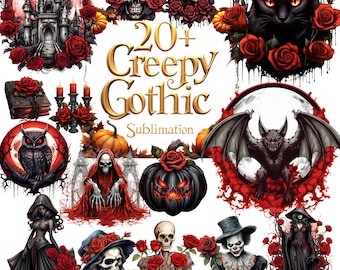 May include: A collection of 20+ Creepy Gothic sublimation designs. The images include a black cat, skulls, roses, a bat, a castle, an owl, a pumpkin, and figures in black attire. The text "20+ Creepy Gothic Sublimation" is displayed in gold.