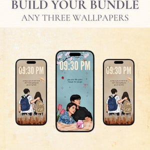 以下が含まれることがあります： デジタル壁紙デザインを表示する3台のスマートフォン。上部に「BUILD YOUR BUNDLE ANY THREE WALLPAPERS」というテキストがあります。画面にはイラストのカップルと「09:30 PM」や「you are the fate i refuse to escape」などのテキストオーバーレイが表示されています。
