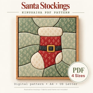 May include: A Kinusaiga PDF pattern titled Santa Stockings featuring a red stocking with a black belt and gold buckle, set against a green floral background. The digital pattern includes A4 and US Letter sizes, with a PDF 4 Sizes label.