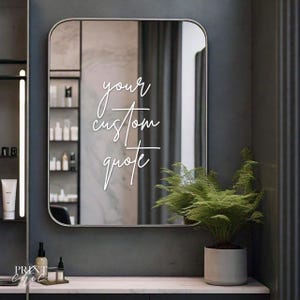Custom Mirror Text Quote Decal - Choose the font style, size and color!