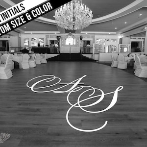 May include: A black and white photo of a wedding dance floor with a custom monogram of the letters "A" and "S" in a cursive font. The text "YOUR INITIALS CUSTOM SIZE & COLOR" is in the top left corner of the image.