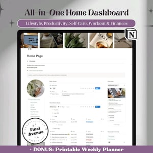 May include: A digital home dashboard template for Notion featuring a home page layout with sections for daily quotes, tasks, and financial overviews. The interface includes text headers like All-in-One Home Dashboard, Lifestyle, Productivity, Self Care, Workout & Finances, and a circular badge with the text Creativity in Final Avenue.