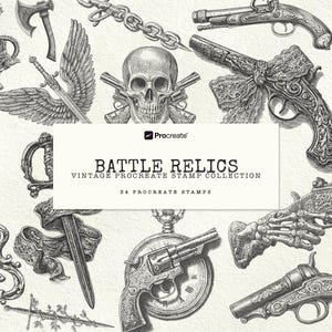 Könnte beinhalten: Eine digitale Sammlung von 34 Procreate-Stempeln mit dem Titel BATTLE RELICS VINTAGE PROCREATE STAMP COLLECTION. Das Set enthält detaillierte schwarz-weiße Illustrationen von antiken Schusswaffen, einem Totenkopf, Schwertern, einer Krone und einer Taschenuhr.