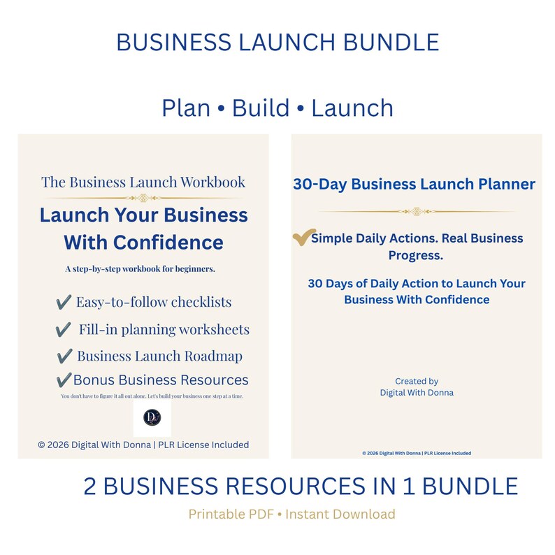 May include: A Business Launch Bundle featuring two digital documents: The Business Launch Workbook and the 30-Day Business Launch Planner. Both documents are cream-colored with dark blue text, including checklists, worksheets, and roadmaps.