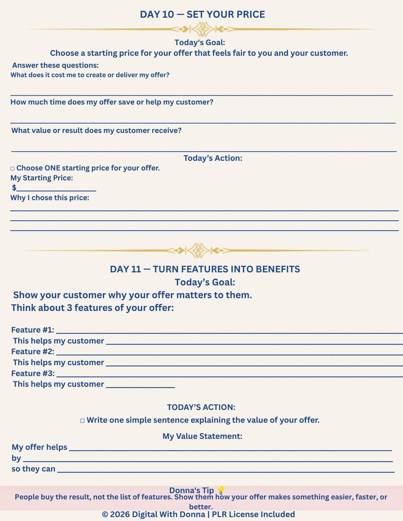 May include: A printable worksheet titled Day 10 Set Your Price and Day 11 Turn Features Into Benefits. The document features blue text on a light background with lines for writing answers, prompts for pricing strategies, and a tip from Donna at the bottom.