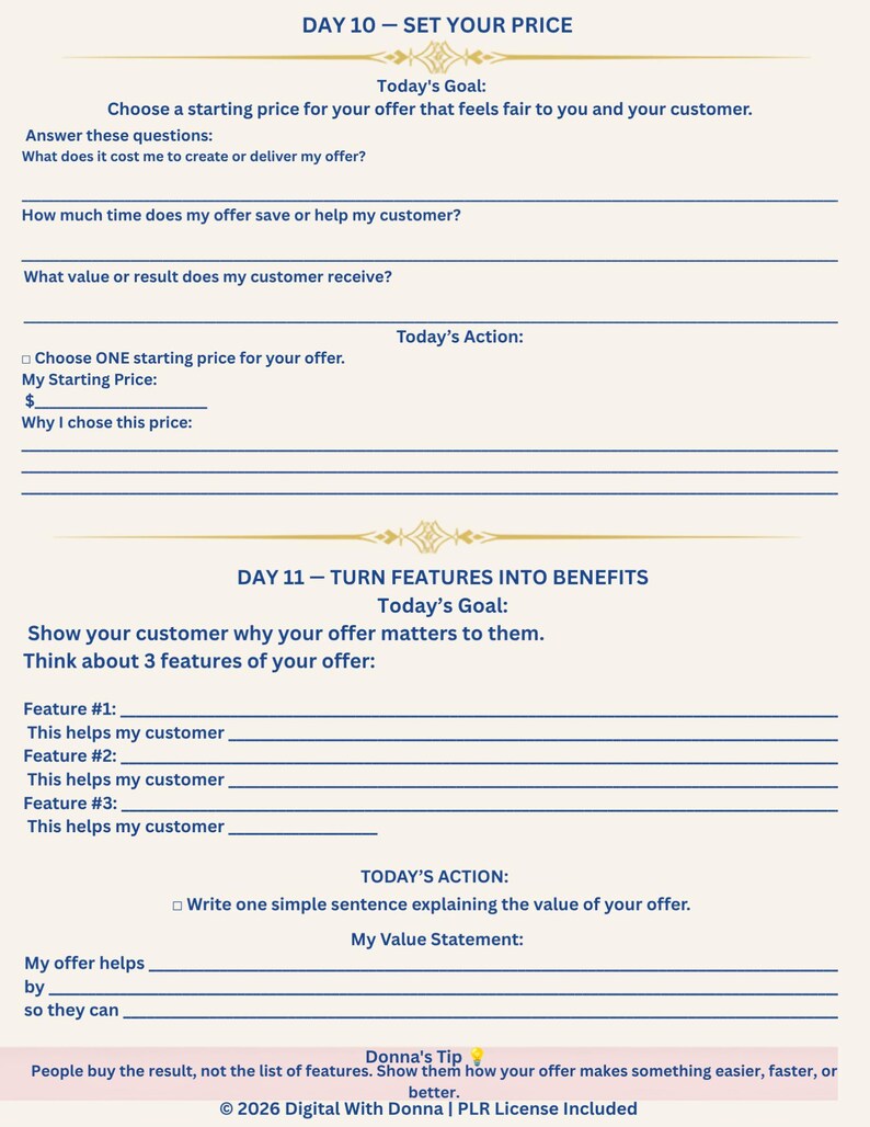 May include: A printable worksheet titled Day 10 - Set Your Price and Day 11 - Turn Features Into Benefits. The document features blue text on a light background with lines for writing answers, prompts for pricing, and a tip from Digital With Donna.