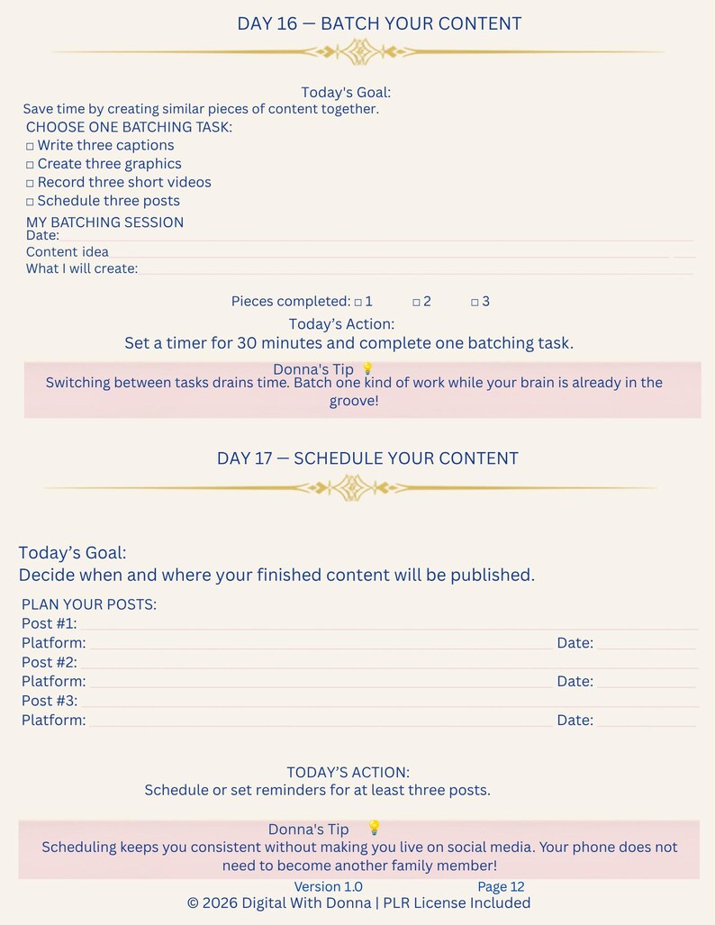 Pode incluir: Uma p&aacute;gina de planejador impressa intitulada Day 16 Batch Your Content e Day 17 Schedule Your Content. O texto inclui objetivos, tarefas e dicas para cria&ccedil;&atilde;o de conte&uacute;do, com linhas em branco para datas, ideias e detalhes de agendamento.
