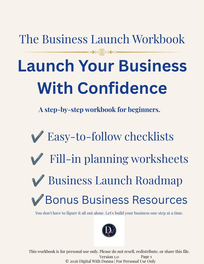 May include: A cream-colored workbook cover titled The Business Launch Workbook, Launch Your Business With Confidence, and A step-by-step workbook for beginners. It lists checklists, worksheets, a roadmap, and resources with checkmarks and a logo.