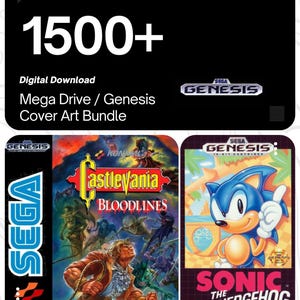 May include: Digital download bundle of Mega Drive / Genesis cover art. Includes Castlevania Bloodlines and Sonic the Hedgehog. The image has the text "1500+" and "the beauty of gaming."