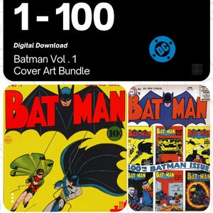 May include: Digital download of Batman Vol. 1 Cover Art Bundle, showcasing comic book covers. The image includes the text "1-100" and the DC Comics logo. The phrase "the beauty of comics" is also present.