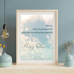 Mary Oliver Quote Print: Botanical Wall Art (Digital Download 8.5x11 PDF)