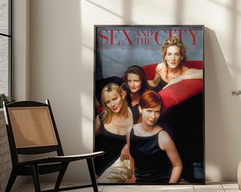 Sex And The City Poster, SATC Print, Carrie Bradshaw, Iconic Wall Art, Retro Poster, TV Series Print, Chic Wall Decor, Cosmopolitan Print