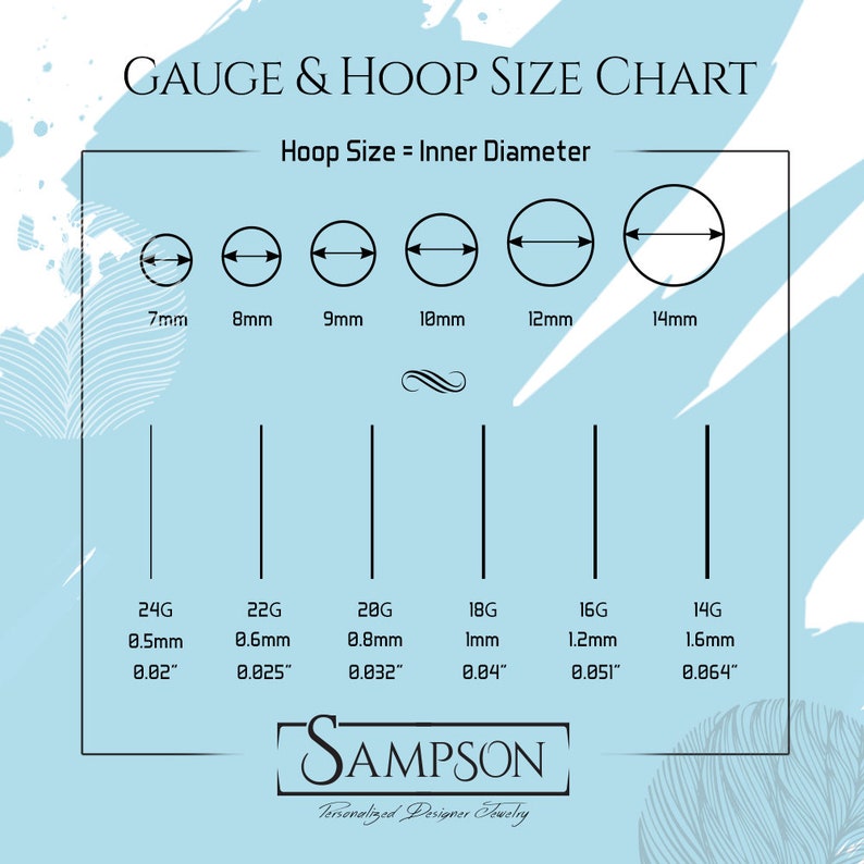 May include: A chart showing different hoop sizes for earrings, with measurements in millimeters and gauge sizes. The chart is on a light blue background with a white design.