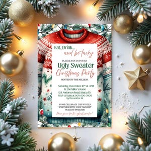 May include: A festive invitation for an Ugly Sweater Christmas Party. The design features a watercolor illustration of a red and white sweater. The invitation includes event details, surrounded by Christmas ornaments and greenery.