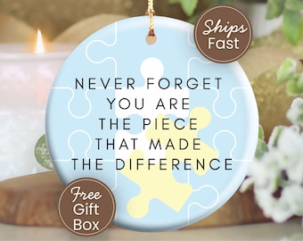 Difference Maker Ornament, You Are the Piece That Made the Difference Christmas Ornament Mentor Gift Thank You Ornament Appreciation Gift