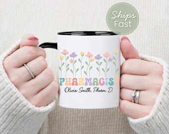 Personalized Pharmacist Mug, Custom Pharmacy Gift for Women, PharmD Name Mug, Pharmacist Appreciation Gift, Floral Pharmacist Coffee Cup