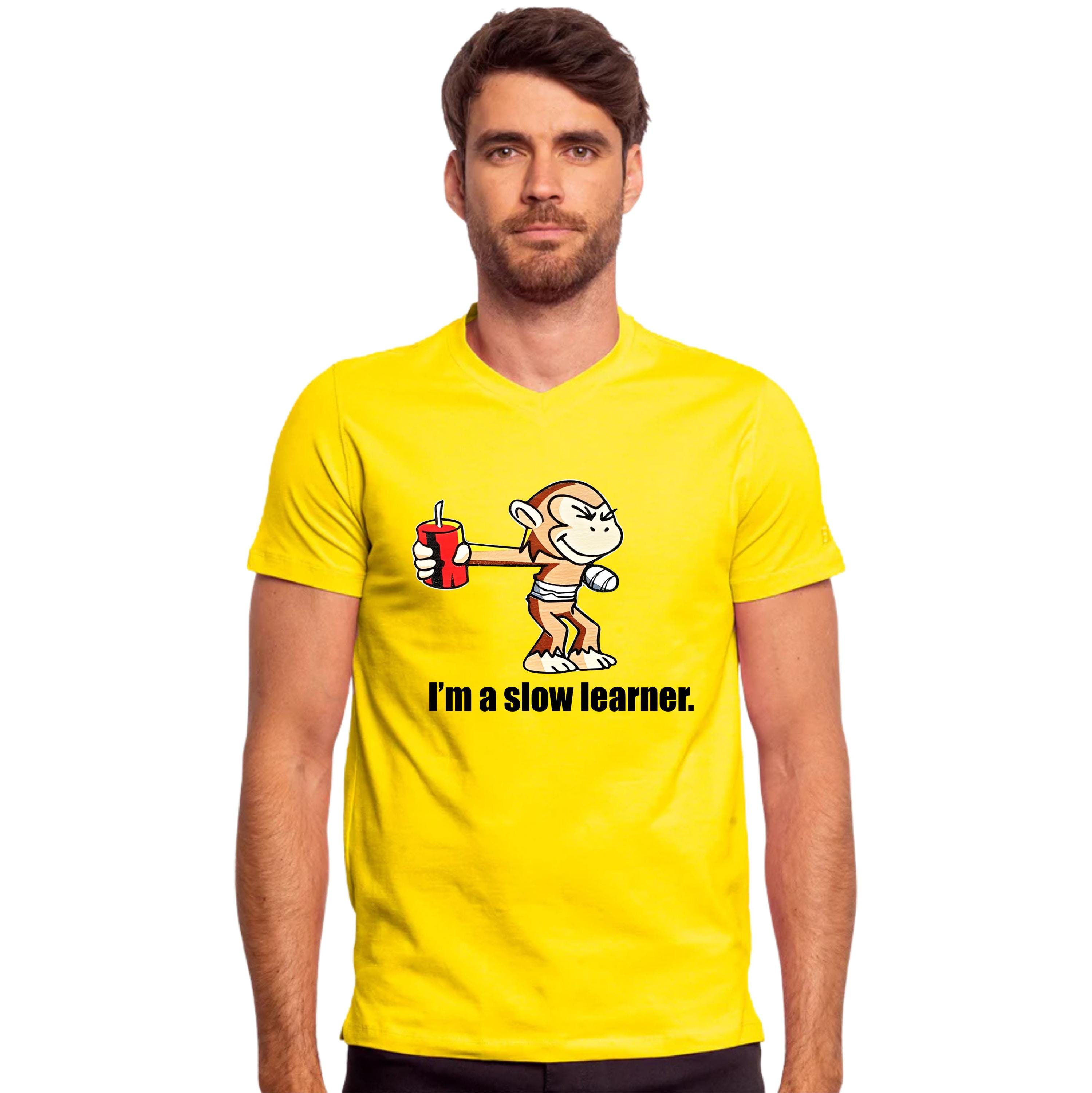 I'm A Slow Learner T-shirt Monkey Joke Party Novelty Game Cartoon