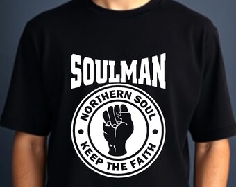 Keep The Faith T-Shirt Northern Soul Motown Music Trending Top Gift Men's Cotton Unisex Tee
