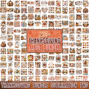 Peut inclure: Un ensemble numérique de plus de 230 motifs de sublimation sur le thème de l'Action de grâce. Les motifs présentent des citrouilles, des dindes et des éléments d'automne. Le texte comprend "Give Thanks" et "Cozy Season". La palette de couleurs est orange, marron et crème.