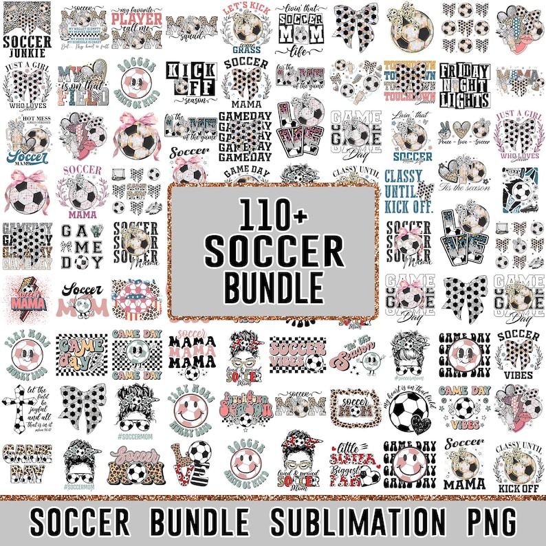 K&ouml;nnte beinhalten: Eine Sammlung von &uuml;ber 110 Designs zum Thema Fu&szlig;ball, perfekt f&uuml;r den Sublimationsdruck. Die Designs umfassen Fu&szlig;b&auml;lle, Text und Grafiken mit S&auml;tzen wie "Soccer Mom" und "Game Day". Die Designs sind im PNG-Format.