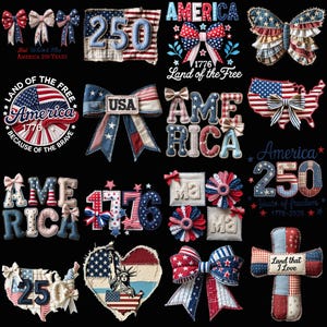 May include: A collection of patriotic designs in red, white, and blue. The image includes bows, the word "America," the number "250," and the text "Land of the Free." The designs celebrate the USA and its history.
