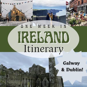 Peut inclure: Une image d'itinéraire de voyage pour l'Irlande, avec des images de bâtiments, de paysages et de texte. Le texte indique "One Week in Ireland Itinerary" et "Galway & Dublin!"