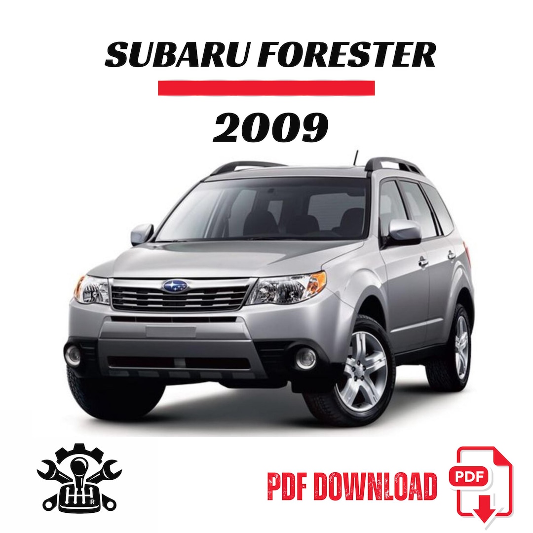 2009 Subaru Forester Owner’s Manual PDF – Official Factory User Guide ...