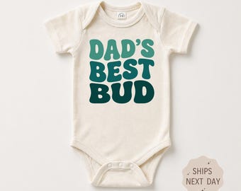 Dad's Best Bud Baby Bodysuit, Retro Father's Day Gift, New Dad Announcement Outfit